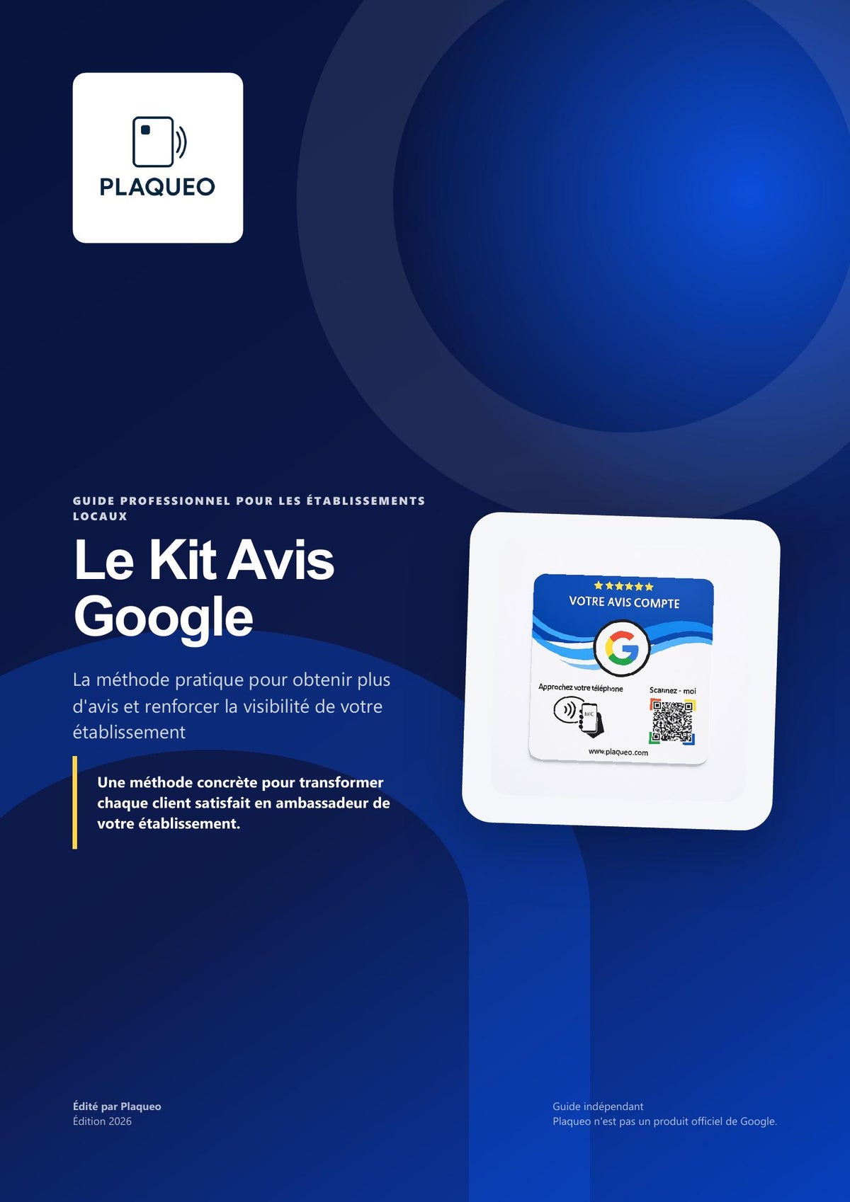 Couverture du guide Le Kit Avis Google édité par Plaqueo